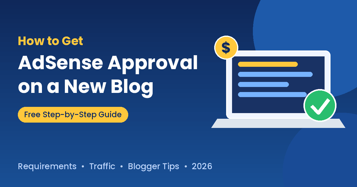 How to Get AdSense Approval